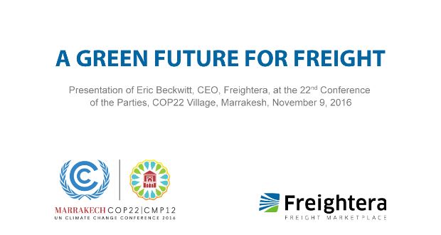 Green future of freight: Eric Beckwitt at COP22 Freightera